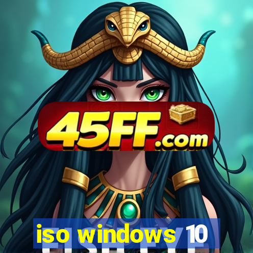 iso windows 10